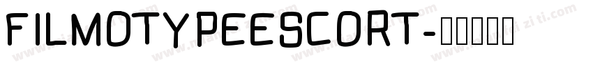 FILMOTYPEESCORT字体转换