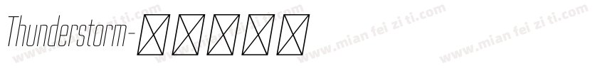 Thunderstorm字体转换