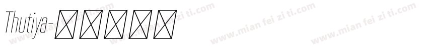 Thutiya字体转换