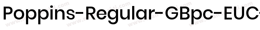 Poppins-Regular-GBpc-EUC-H字体转换