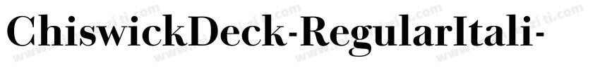 ChiswickDeck-RegularItali字体转换