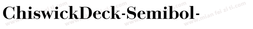 ChiswickDeck-Semibol字体转换