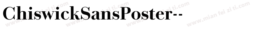 ChiswickSansPoster-字体转换