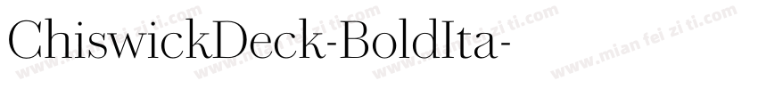 ChiswickDeck-BoldIta字体转换