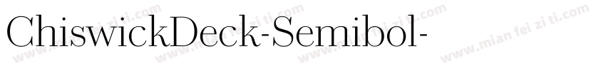 ChiswickDeck-Semibol字体转换