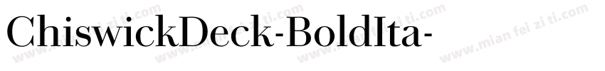 ChiswickDeck-BoldIta字体转换