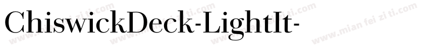 ChiswickDeck-LightIt字体转换