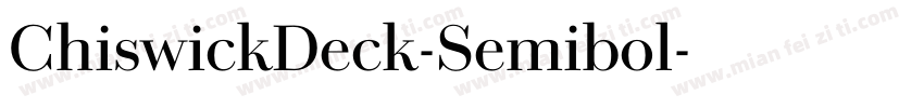ChiswickDeck-Semibol字体转换