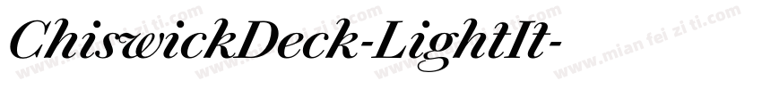 ChiswickDeck-LightIt字体转换