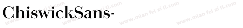 ChiswickSans字体转换