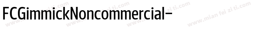 FCGimmickNoncommercial字体转换