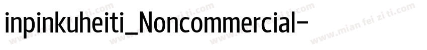 inpinkuheiti_Noncommercial字体转换