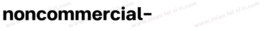 noncommercial字体转换
