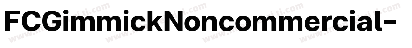 FCGimmickNoncommercial字体转换