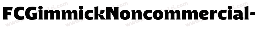 FCGimmickNoncommercial字体转换