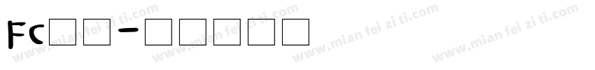 FC黑体字体转换