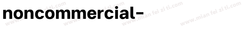 noncommercial字体转换