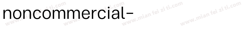 noncommercial字体转换