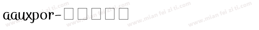 aauxpor字体转换