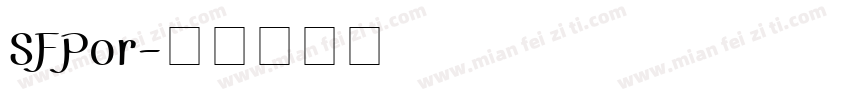 SFPor字体转换