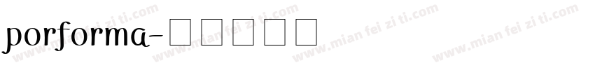 porforma字体转换