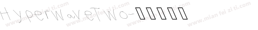 HyperwaveTwo字体转换