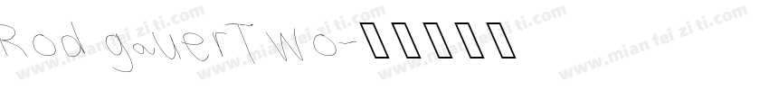 RodgauerTwo字体转换