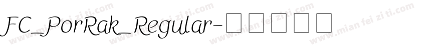 FC_PorRak_Regular字体转换