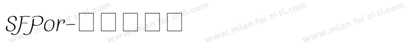 SFPor字体转换