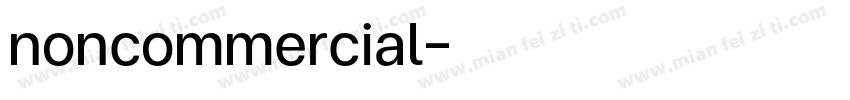 noncommercial字体转换
