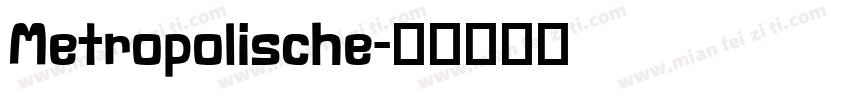 Metropolische字体转换