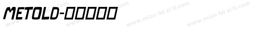 METOLD字体转换