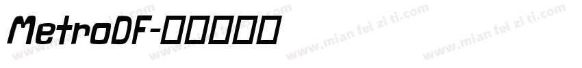 MetroDF字体转换