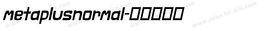 metaplusnormal字体转换