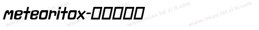 meteoritox字体转换