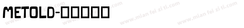 METOLD字体转换