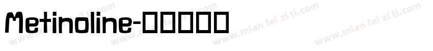 Metinoline字体转换