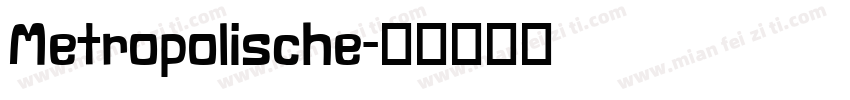 Metropolische字体转换