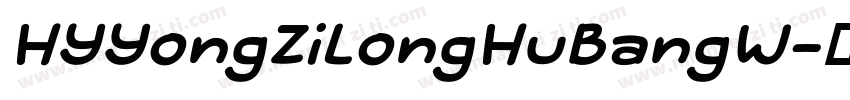 HYYongZiLongHuBangW字体转换