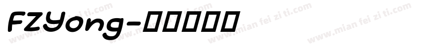 FZYong字体转换