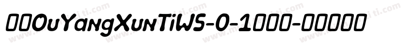 华康OuYangXunTiW5-0-1转换器字体转换