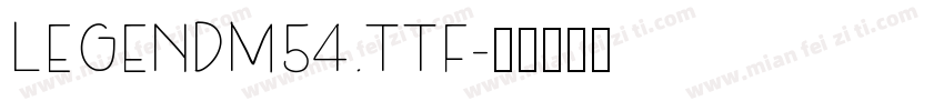 LegendM54.ttf字体转换