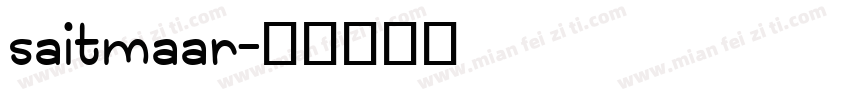 saitmaar字体转换