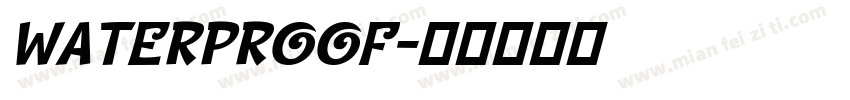 WATERPROOF字体转换