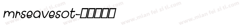 mrseavesot字体转换