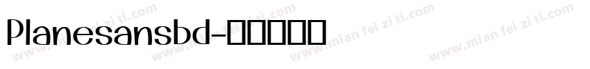 Planesansbd字体转换