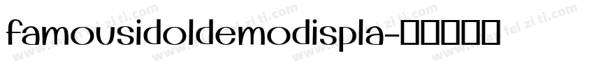famousidoldemodispla字体转换