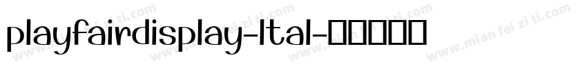 playfairdisplay-ltal字体转换