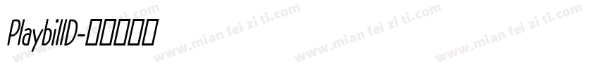 PlaybillD字体转换