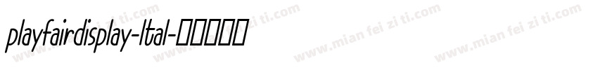 playfairdisplay-ltal字体转换